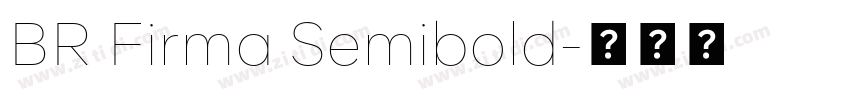 BR Firma Semibold字体转换